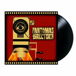 The director's cut, Fantomas, LP