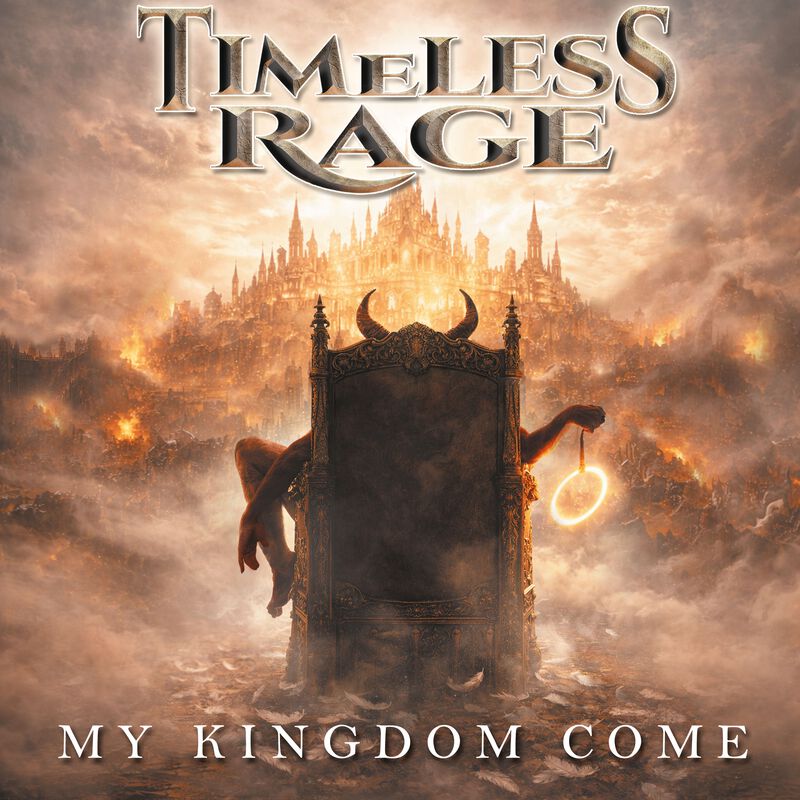 Levně Timeless Rage My Kingdom Come CD standard