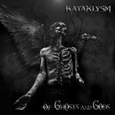 Of ghosts and gods, Kataklysm, CD