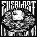 Songs of the ungrateful living, Everlast Band, LP