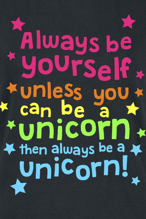 Tierisch Einhorn - Always Be Yourself T-Shirt schwarz