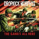 The gang's all here, Dropkick Murphys, CD