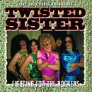 Fighting for rockers, Twisted Sister, CD