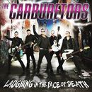 Laughing in the face of death, The Carburetors, CD
