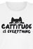 Cattitude Is Everything