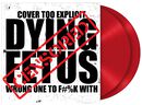 Wrong one to fuck with, Dying Fetus, LP