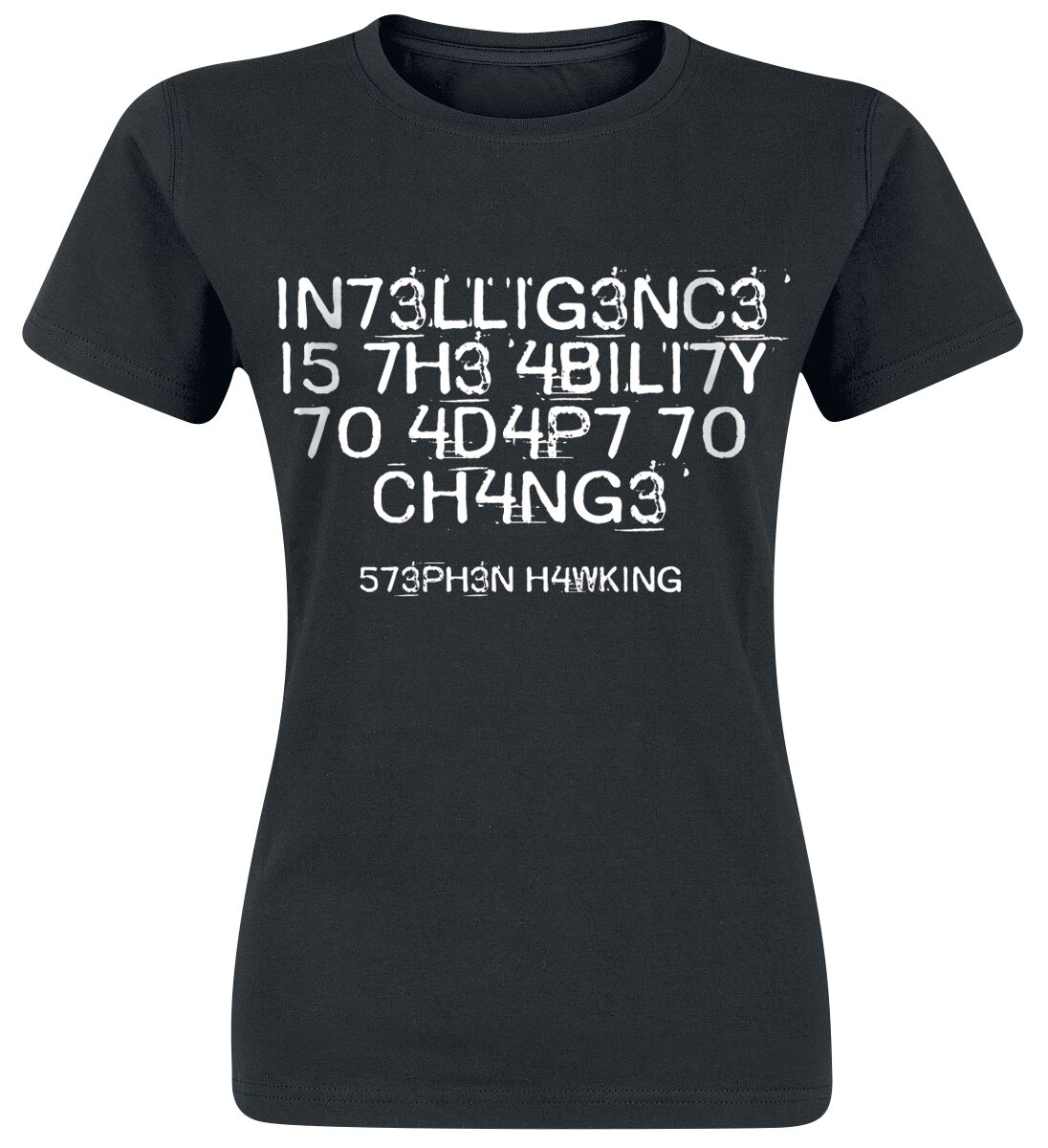 Sprüche T-Shirt - Intelligence Is The Ability To Adapt To Change - S bis XXL - für Damen - Größe L - schwarz