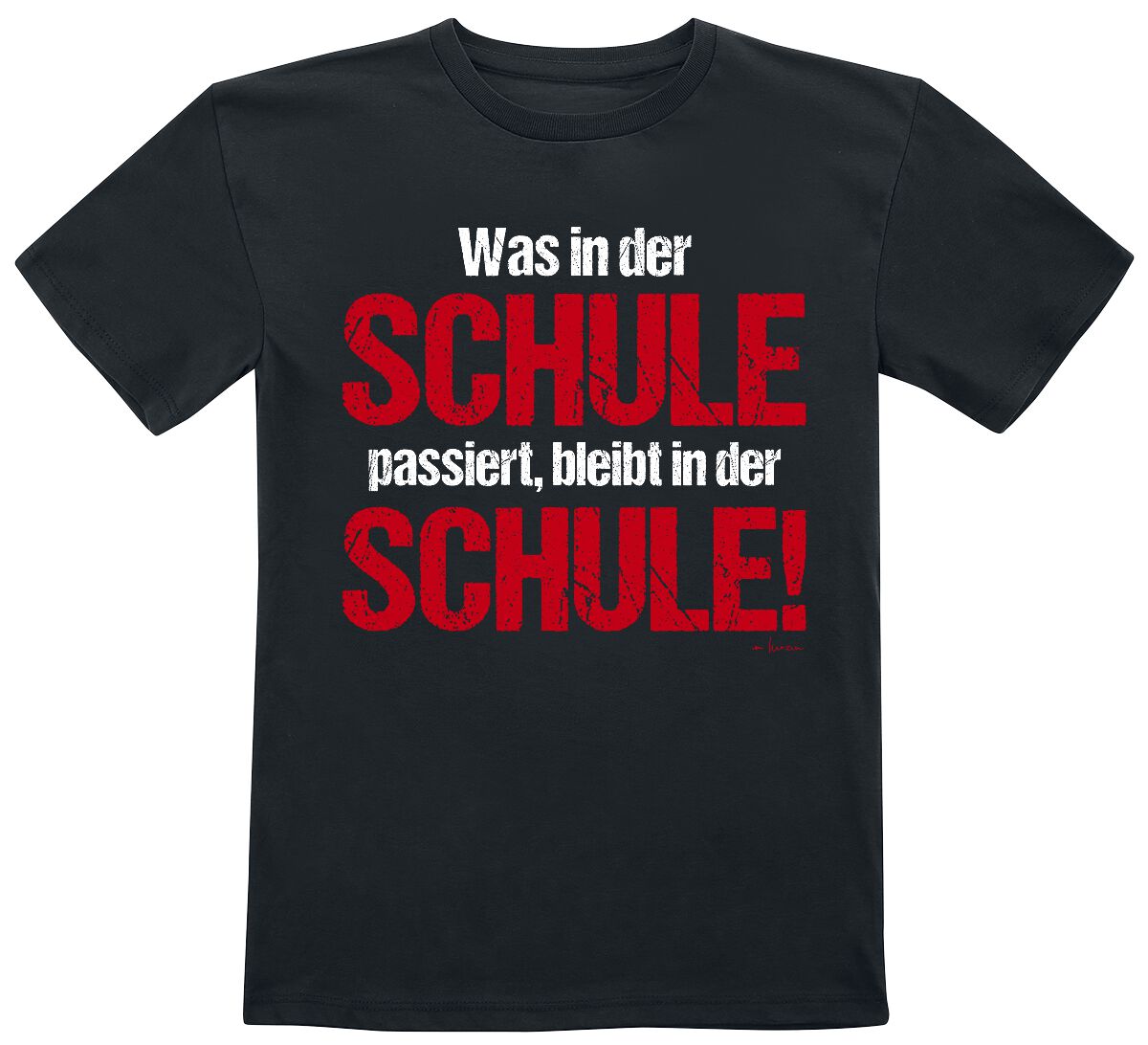 Sprüche Was in der Schule passiert.. T-Shirt schwarz Sprüche Was in der Schule passiert.. T-Shirt schwarz
