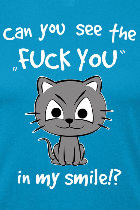 Tierisch Can You See The Fuck You In My Smile!? T-Shirt hellblau