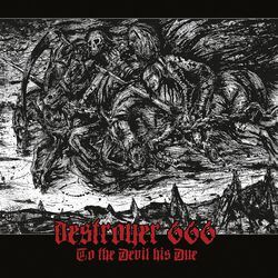 To the devil his due, Deströyer 666, CD
