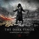 Symphony of light, The Dark Tenor, CD