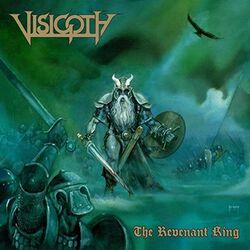 The revenant king, Visigoth, CD
