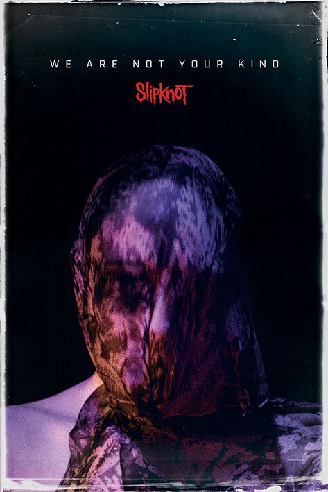 Slipknot We Are Not Your Kind Poster multicolor