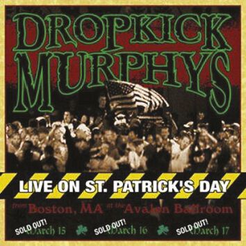 Dropkick Murphys Live on St. Patrick's Day CD multicolor