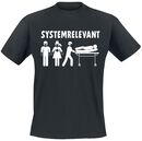 Systemrelevant - Krankenhaus & Pflege, Sprüche, T-Shirt