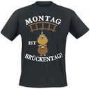 Montag ist Brückentag!, Montag ist Brückentag!, T-Shirt