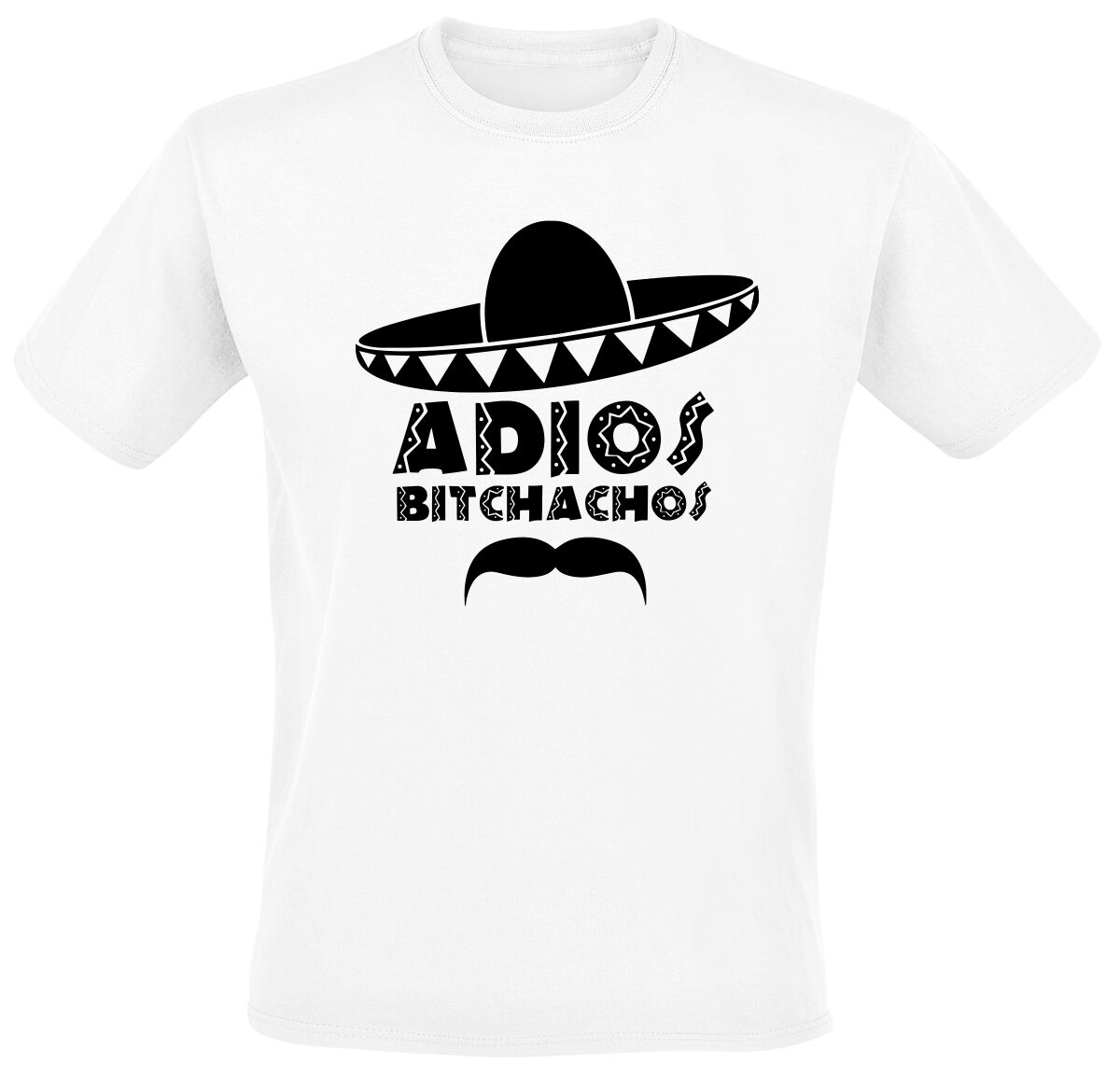T-Shirt Manches courtes Fun de Slogans - Adios Bitchachos - S à 4XL - pour Homme - blanc