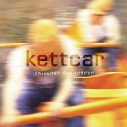 Zwischen den Runden, Kettcar, CD