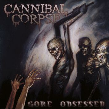 Levně Cannibal Corpse Gore obsessed CD standard