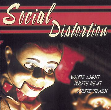 Levně Social Distortion White light, white heat, white trash CD standard