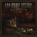 Gospel of the wretched, Lay Down Rotten, CD