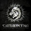 VIII-The time unchained, Catamenia, CD