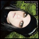 Brand new drug, Michelle Darkness, CD