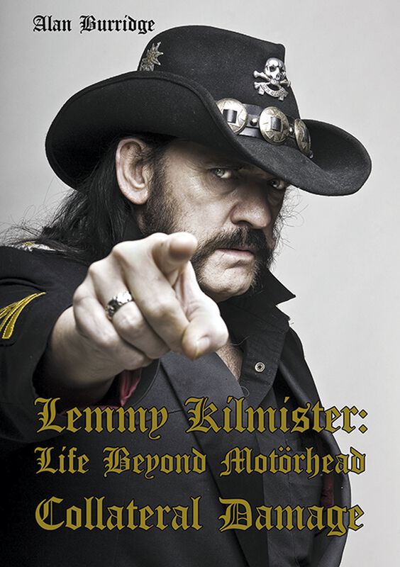 Lemmy Kilmister: Life Beyond Motörhead - Collateral Damage