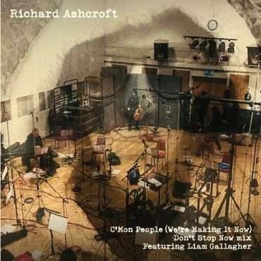 Ashcroft, Richard feat. Liam Gallagher C’Mon People (We’re Making It Now) Single schwarz