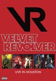 Live in Houston, Velvet Revolver, DVD