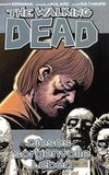 06 - Dieses sorgenvolle Leben, The Walking Dead, Graphic Novel