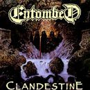 Clandestine, Entombed, LP