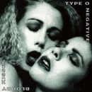 Bloody kisses, Type O Negative, LP