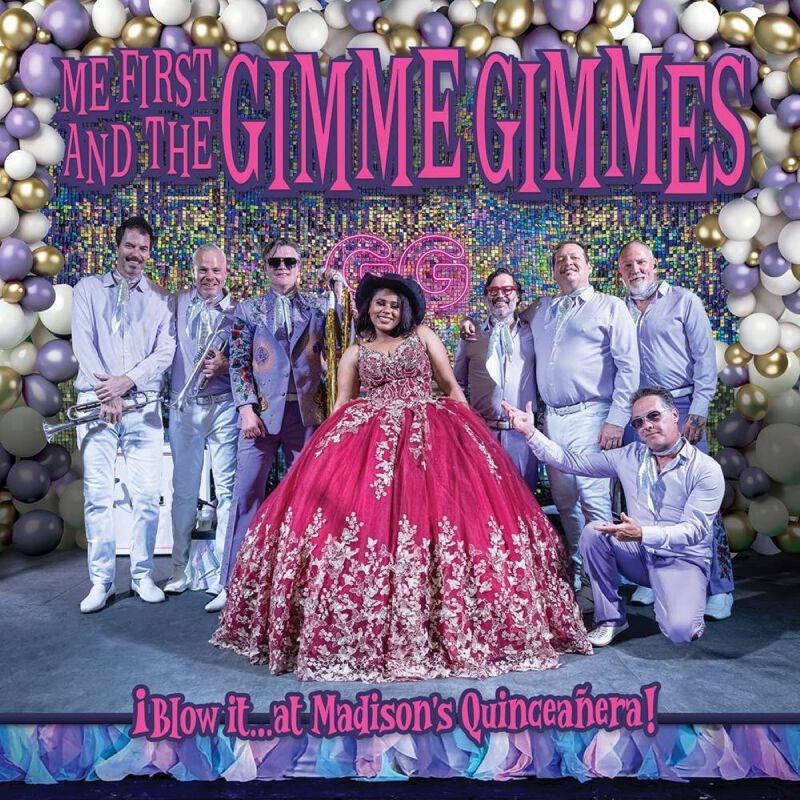 Me First And The Gimme Gimmes Blo it at Madison's Quinceanera LP multicolor