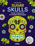 Sugar Skulls Kreativ entspannen mit kultigen Malvorlagen, Sugar Skulls, Spielbuch