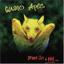 Proud like a God, Guano Apes, CD