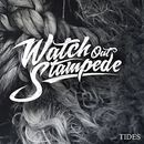 Watch Out Stampede Tides, Watch Out Stampede, CD