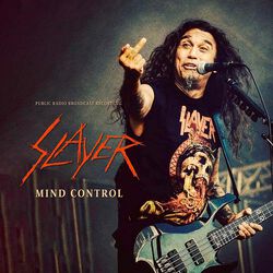 Mind control (Public Radio Broadcast Recording), Slayer, LP
