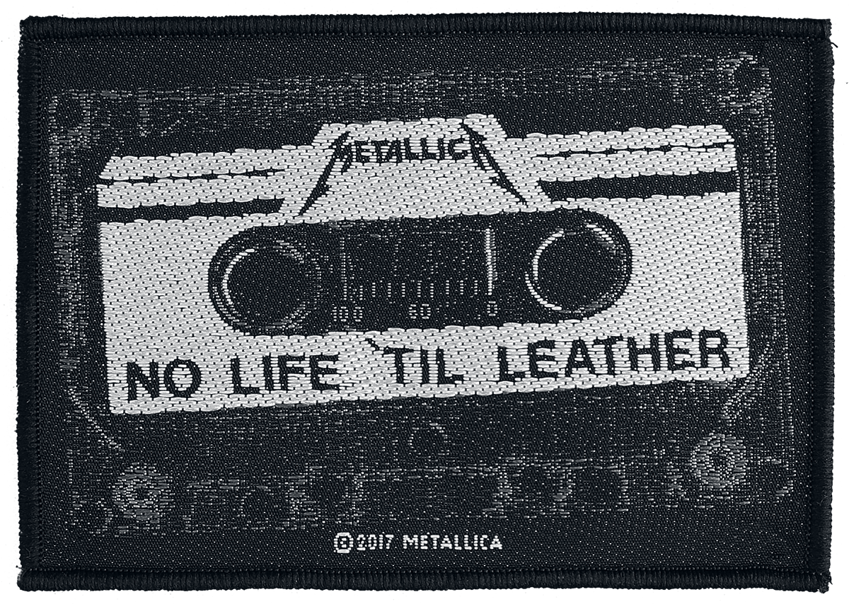 Metallica - No Life `Til Leather - Patch - schwarz| grau| weiß