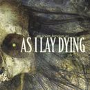 An ocean between us, As I Lay Dying, CD