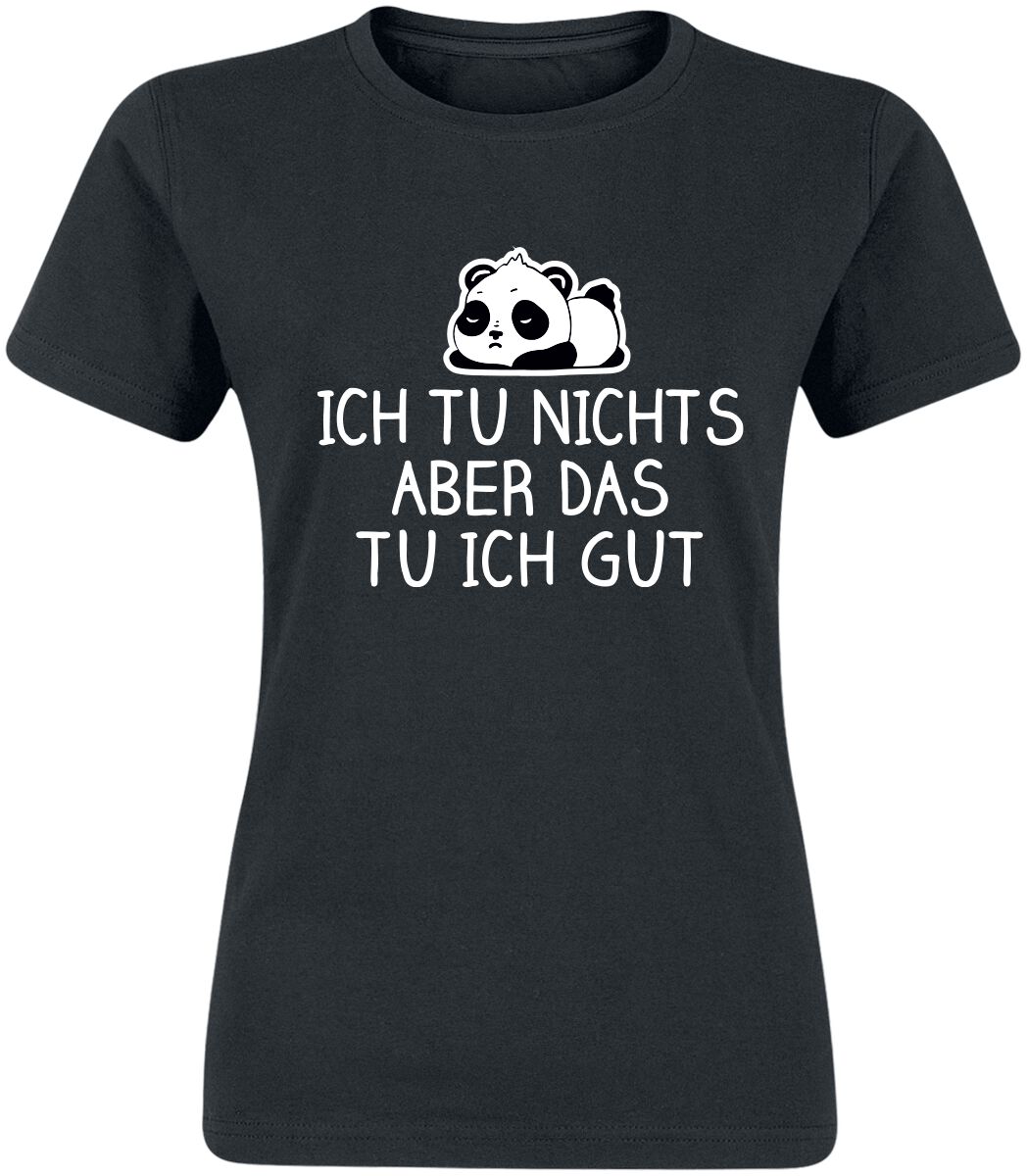 Tierisch Ich tu nichts aber das tu ich gut T-Shirt schwarz Tierisch Ich tu nichts aber das tu ich gut T-Shirt schwarz