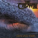Cobra speed venom, The Crown, CD