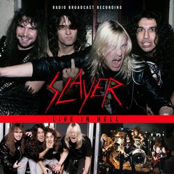 Live in hell 1985 / Radio Broadcast, Slayer, CD
