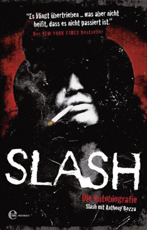 Slash - Die Autobiografie Bozza, Anthony / Slash