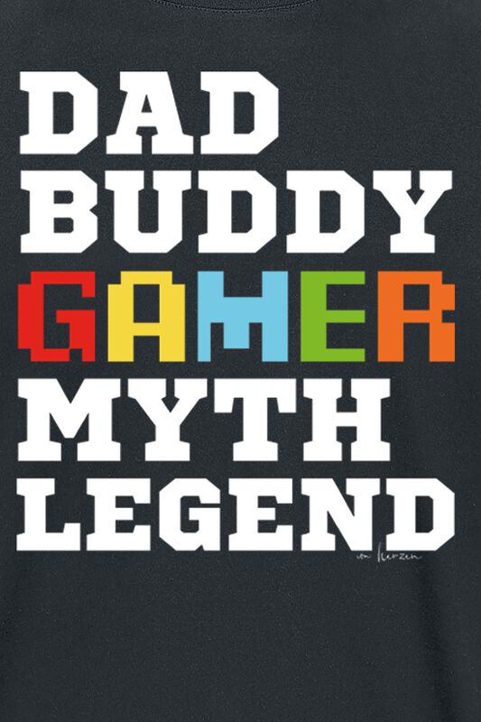 Wohnen & Freizeit Funartikel Dad Buddy Gamer Myth Legend | Funshirt T-Shirt