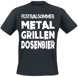 Festivalsommer - Metal Grillen Dosenbier, Alkohol & Party, T-Shirt