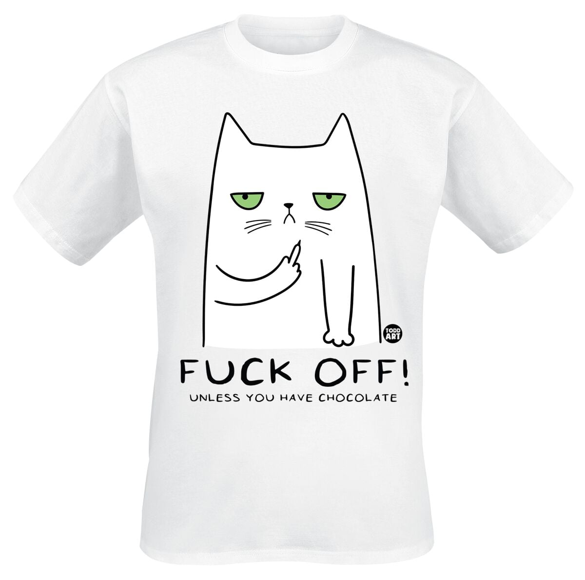 Todd Goldman Fuck Off! Until You Have Chocolate T-Shirt weiß in 3XL
