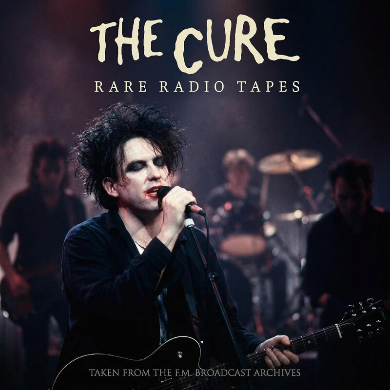 CD  av The Cure - Rare Radio Tapes -  -