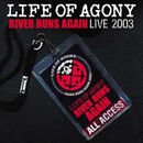 River runs again, Life Of Agony, CD