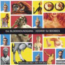 Hooray for boobies, Bloodhound Gang, CD